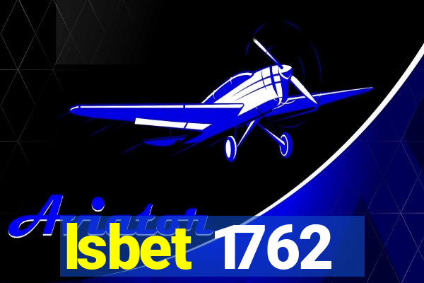 lsbet 1762